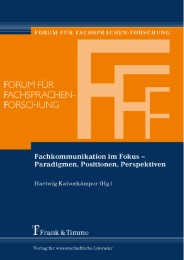 Fachkommunikation im Fokus - Paradigmen, Positionen, Perspektiven - Cover
