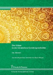 Der Islam in der deutschen Geistesgeschichte