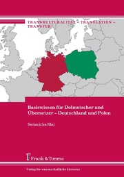 Basiswissen für Dolmetscher und Übersetzer - Deutschland und Polen - Cover