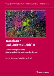 Translation und 'Drittes Reich' II