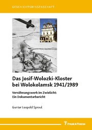 Das Josif-Wolozki-Kloster bei Wolokolamsk 1941/1989 - Cover
