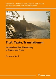 Titel, Texte, Translationen