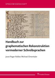 Handbuch zur graphematischen Rekonstruktion vormoderner Schreibsprachen - Cover