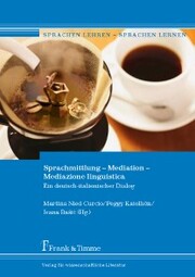 Sprachmittlung - Mediation - Mediazione linguistica