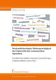 Herkunftsbedingte Mehrsprachigkeit im Unterricht der romanischen Sprachen - Cover