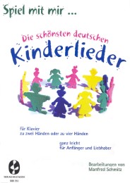 Die schönsten deutschen Kinderlieder