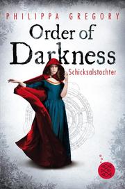 Order of Darkness - Schicksalstochter