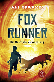 Fox Runner - Die Macht der Verwandlung - Cover
