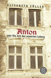 Anton oder Die Zeit des unwerten Lebens - Cover