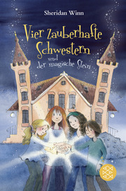Vier zauberhafte Schwestern und der magische Stein - Cover