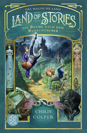 Land of Stories: Das magische Land - Die Suche nach dem Wunschzauber - Cover