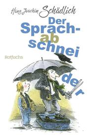 Der Sprachabschneider - Cover