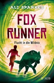 Fox Runner - Flucht in die Wildnis - Cover