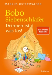 Bobo Siebenschläfer: Drinnen ist was los! - Cover