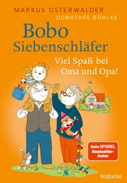 Bobo Siebenschläfer: Viel Spaß bei Oma und Opa! - Cover