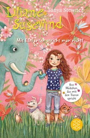 Liliane Susewind - Mit Elefanten spricht man nicht! - Cover