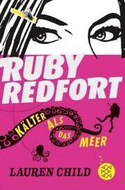 Ruby Redfort - Kälter als das Meer - Cover