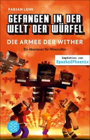 Gefangen in der Welt der Würfel. Die Armee der Wither. Ein Abenteuer für Minecrafter - Cover