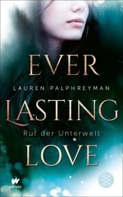 Everlasting Love - Ruf der Unterwelt - Cover
