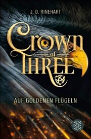 Crown of Three - Auf goldenen Flügeln (Bd. 1) - Cover
