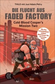 Die Flucht aus Faded Factory - Cover