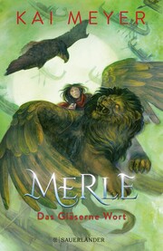 Merle. Das Gläserne Wort - Cover