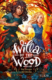 Willa of the Wood - Die Geister der Bäume - Cover