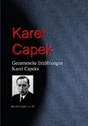 Gesammelte Erzählungen von Karel Capeks