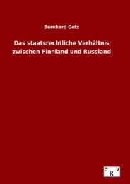 Das staatsrechtliche Verhältnis zwischen Finnland und Russland