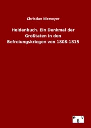 Heldenbuch.Ein Denkmal der Großtaten in den Befreiungskriegen von 1808-1815 - Cover