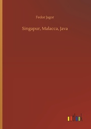 Singapur, Malacca, Java
