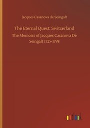 The Eternal Quest: Switzerland