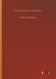Life in Mexico