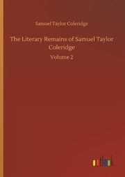 The Literary Remains of Samuel Taylor Coleridge - Cover