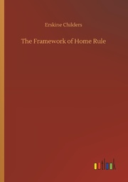 The Framework of Home Rule - Cover