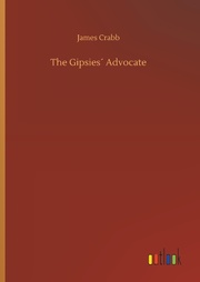 The Gipsies' Advocate