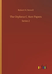 The Orpheus C. Kerr Papers - Cover