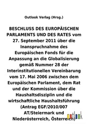 BESCHLUSS vom 27. September 2011 über die Inanspruchnahme des Europäischen Fonds für die Anpassung an die Globalisierung gemäß Nummer 28 der Interinstitutionellen Vereinbarung vom 17. Mai 2006 über die Haushaltsdisziplin und die wirtschaftliche Hau