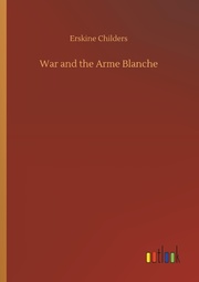 War and the Arme Blanche - Cover