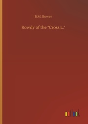 Rowdy of the 'Cross L.'
