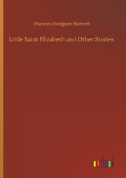 Little Saint Elizabeth and Other Stories - Cover