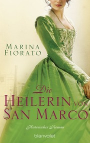 Die Heilerin von San Marco - Cover
