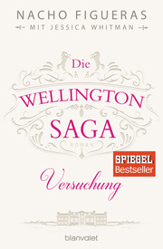 Die Wellington-Saga - Versuchung - Cover