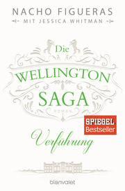 Die Wellington-Saga - Verführung - Cover