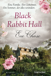 Black Rabbit Hall - Eine Familie. Ein Geheimnis. Ein Sommer, der alles verändert. - Cover