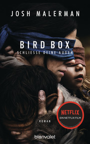 Bird Box - Schliesse deine Augen