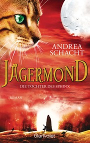 Jägermond - Die Tochter des Sphinx - Cover