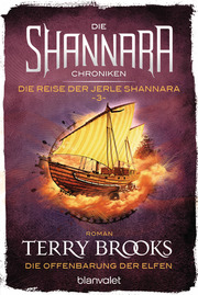 Die Shannara-Chroniken: Die Reise der Jerle Shannara 3 - Die Offenbarung der Elfen - Cover