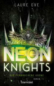 Neon Knights - Die zerbrochene Krone - Cover
