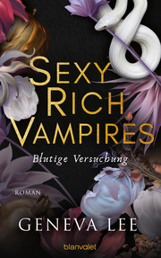 Sexy Rich Vampires - Blutige Versuchung - Cover